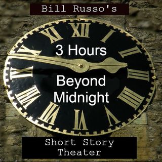 3 Hours Beyond Midnight