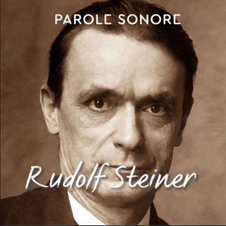 Rudolf Steiner - CAOS - Parole Sonore