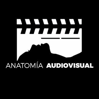 Anatomía Audiovisual