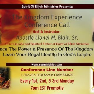 The Kingdom Experience Teleconference