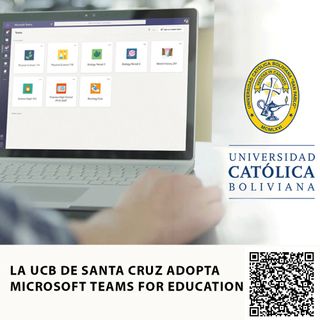 LA UCB DE SANTA CRUZ ADOPTA MICROSOFT TEAMS FOR EDUCATION