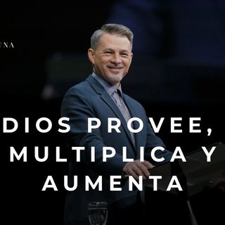 Pastor Cash Luna  Dios provee multiplica y aumenta  (predica)