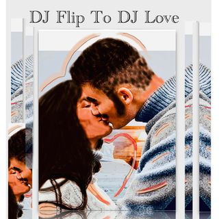 DJ Flip To DJ Love 8:26:22 4.33 PM