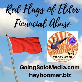 Red Flags of Elder Financial Abuse