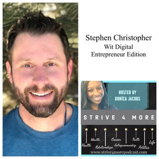 Crafting The Best Digital Marketing Strategy w/ Stephen Christopher