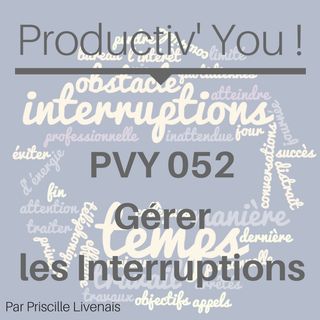 PVY052 GERER LES INTERRUPTIONS