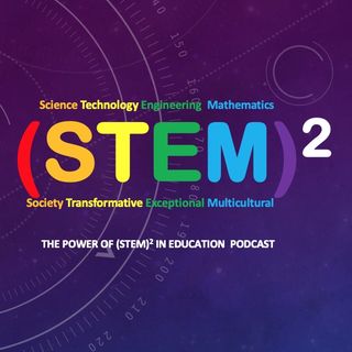 (STEM)2 S2E6 - Bonus Episode: An Exploration of Teaming With ChatGPT in Science Museums, Nature Centres and other STEM Learning Centres