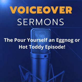The Pour Yourself an Eggnog or Hot Toddy Episode
