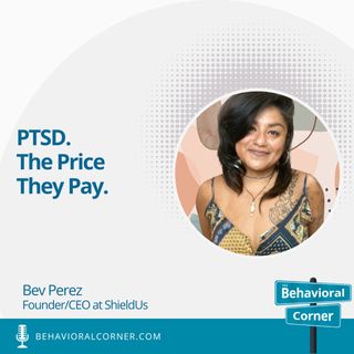 PTSD. The Price They Pay  | Bev Perez