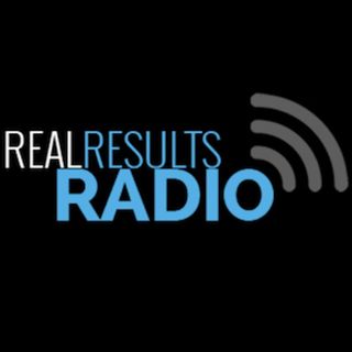 Real Results Radio