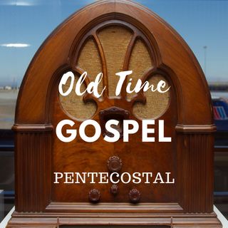 Old Time Gospel