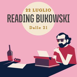 Reading Bukowski - Una notte con Hank