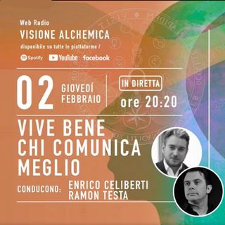 Enrico Celiberti e Ramon Testa - VIVE BENE CHI COMUNICA MEGLIO 1° puntata