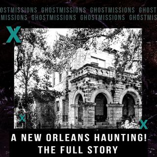 👻👻New Job👻👻 I There's A Haunting Mystery In New Orleans - Is It A True Haunting?