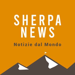 Sherpa News Notizie dal Mondo