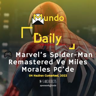 🎮 Marvel’s Spider-Man Remastered Ve Miles Morales PC'de