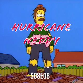 126) S08E08 (Hurricane Neddy)