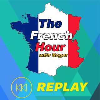 The French Hour with Roger