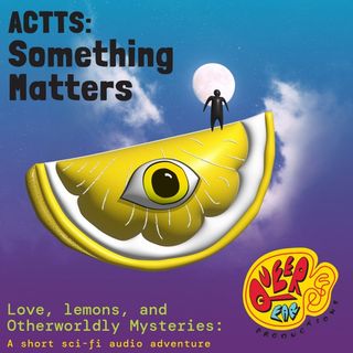 Something Matters (sci-fi comedy)
