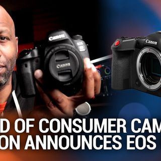Hands-On Photography 112: Canon to Shutdown a Camera Factory