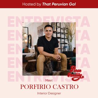 III TEMPORADA | Emprendimiento | Ep. 1 - Meet Porfirio Castro