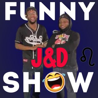 J&D Funny Show