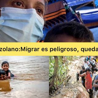 Escuche Drama venezolano: Migrar es peligroso, quedarse también #15Jul 2022