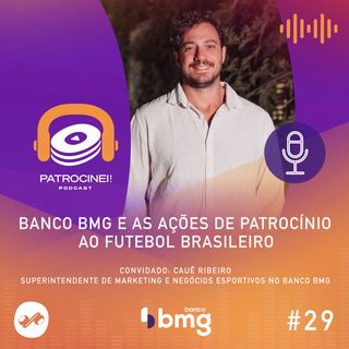Banco BMG e as ações de patrocínio ao futebol brasileiro