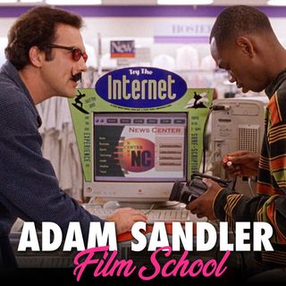 123 - Screwed (Adam Sandler Film School)