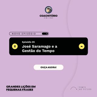 José Saramago e a Gestão do Tempo