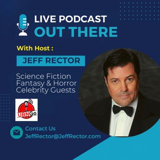Out There with Jeff Rector