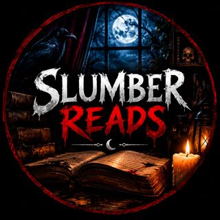 SLUMBER READS