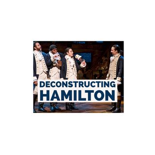 Deconstructing Hamilton