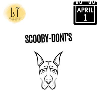 Scooby-Dont's