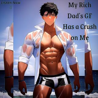 My Rich Dad's GF Has a Crush on Me | pls remember to share my story 😔