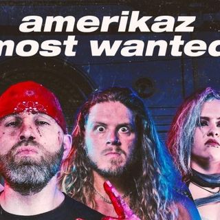 Episode # 134: My GCW Amerikaz Most Wanted Experience On Open Forum