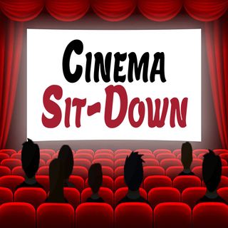 Cinema Sit-Down - 2021 Year Wrap Up