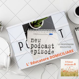 L' Educatore Domiciliare