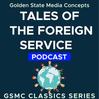 Foreign Service Wives | GSMC Classics: Tales of the Foreign Service