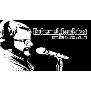 The Community Focus Podcast