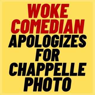 WOKE Patton Oswalt Apologizes For Dave Chappelle Photo
