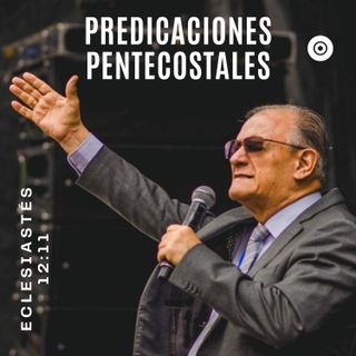 Predicaciones Pentecostales