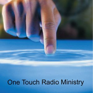 One Touch Radio Ministry