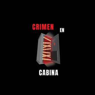 Crimen en Cabina