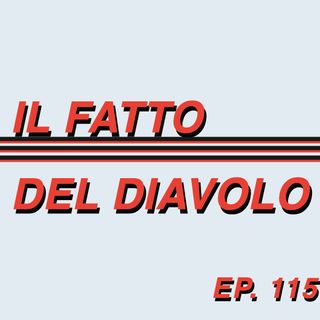 EP. 115 - Juventus - Milan 0-1 - Serie A 2022/23