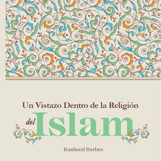 La Religión Del Islam