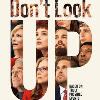 Don't Look Up - Movie Review