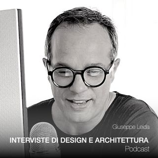 INTERVISTE DI DESIGN E ARCHITETTURA di Giuseppe Leida