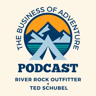 Episode 10 – Marching Toward Success in the Outdoor Tourism Industry
