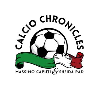 🎙️⚽️ Serie A Unveiled: CALCIO CHRONICLES Ep.11⚽️🇮🇹 | Italian Football Magic